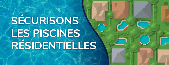 Sécurité des piscines résidentielles